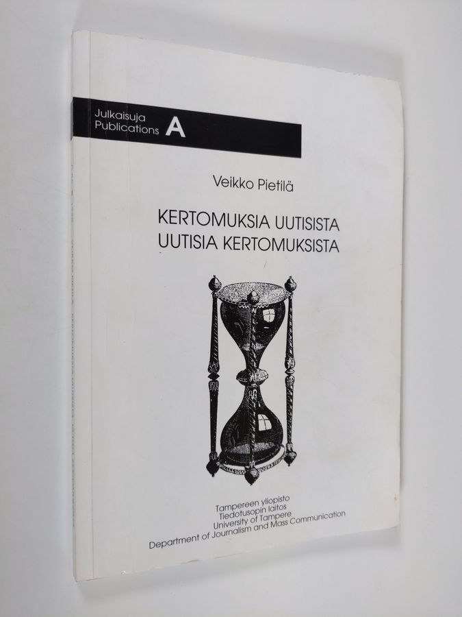 Kertomuksia uutisista, uutisia kertomuksista