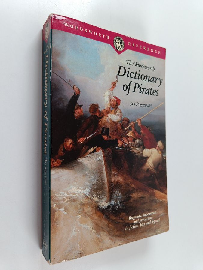The Wordsworth Dictionary of Pirates