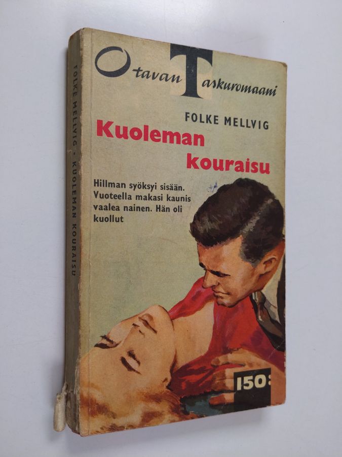 Folke Mellvig : Kuoleman kouraisu