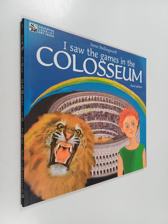 I saw the games in the Colosseum