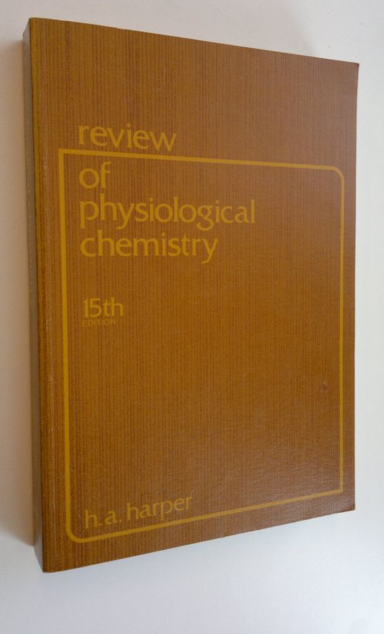 Review of physiological chemistry