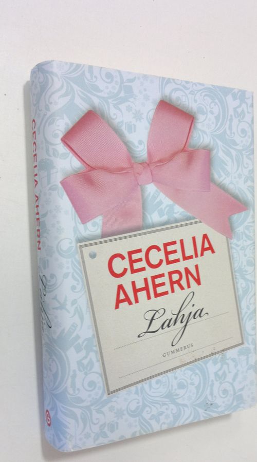Cecelia Ahern : Lahja
