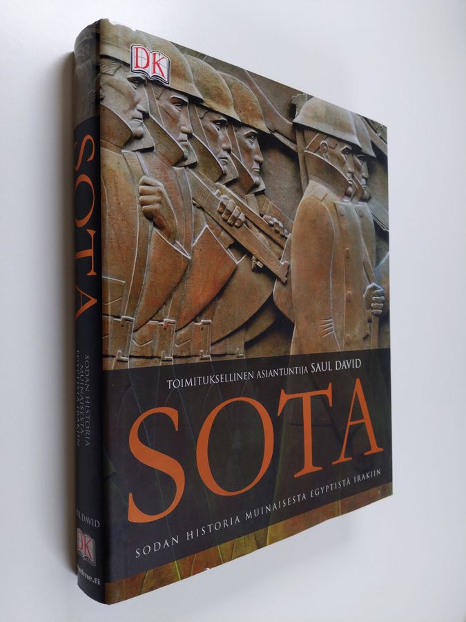 Saul (toim) David : Sota : sodan historia muinaisesta Egyptistä Irakiin