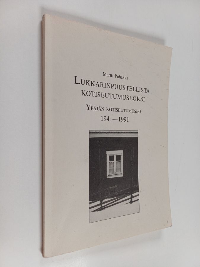 Lukkarinpuustellista kotiseutumuseoksi