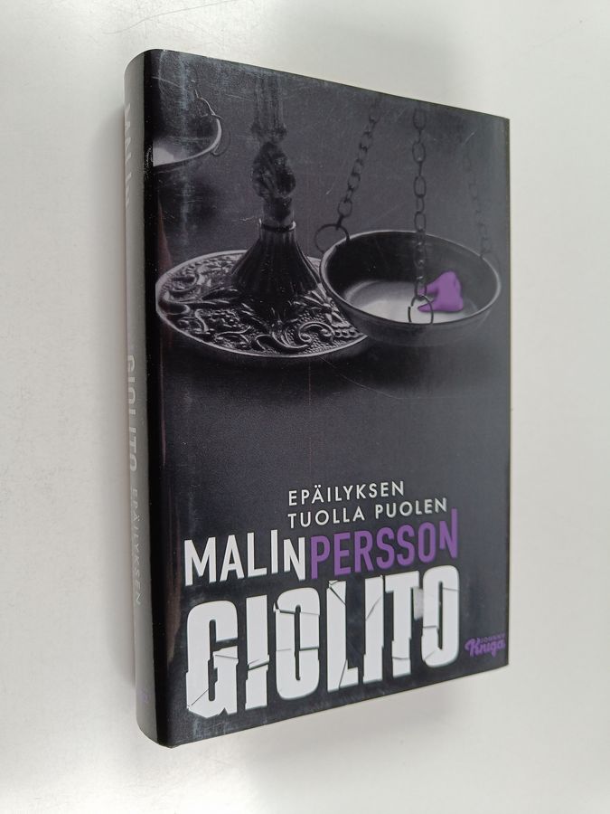 Malin Persson Giolito : Epäilyksen tuolla puolen