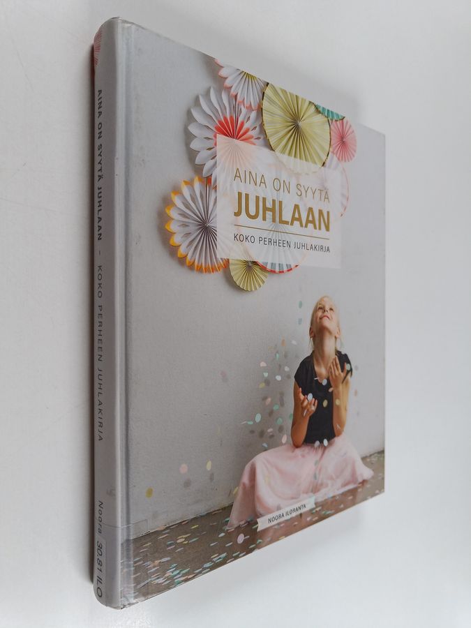 Aina on syytä juhlaan