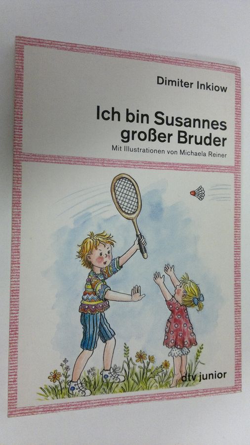 Ich bin Susannes grosser Bruder