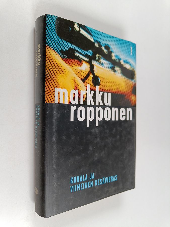 Markku Ropponen : Kuhala ja viimeinen kesävieras