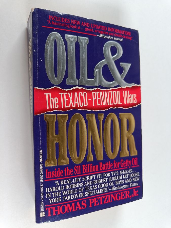 Oil & Honor - The Texaco-Pennzoil Wars
