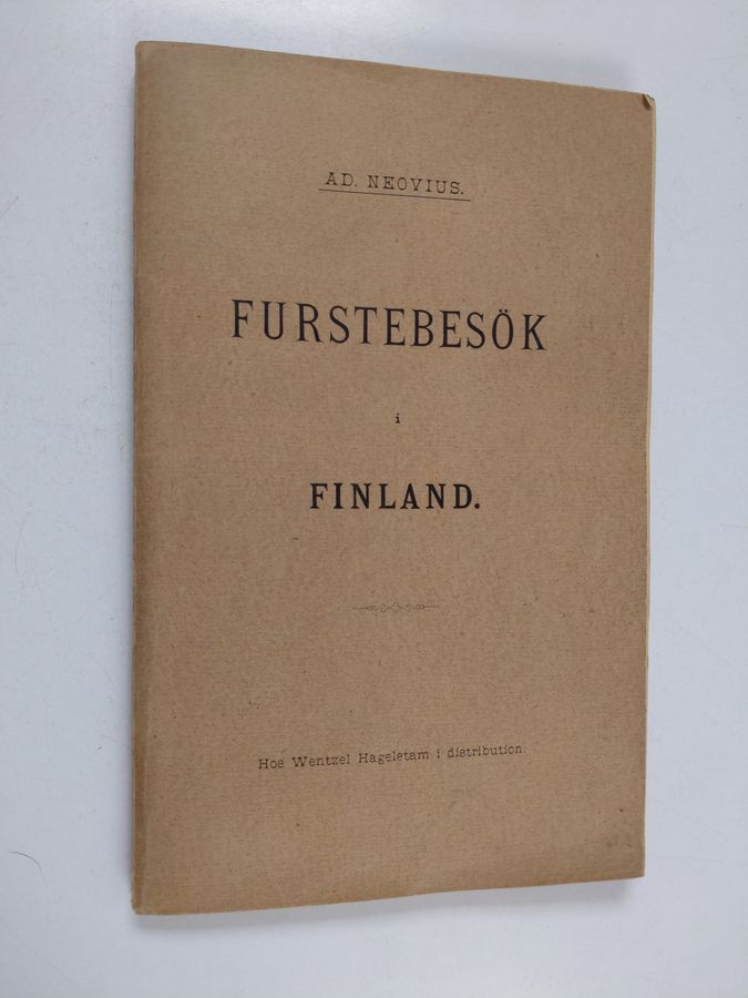 Adolf Neovius : Furstebesök i Finland