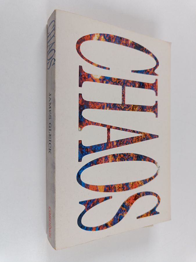 James Gleick : Chaos : making a new science