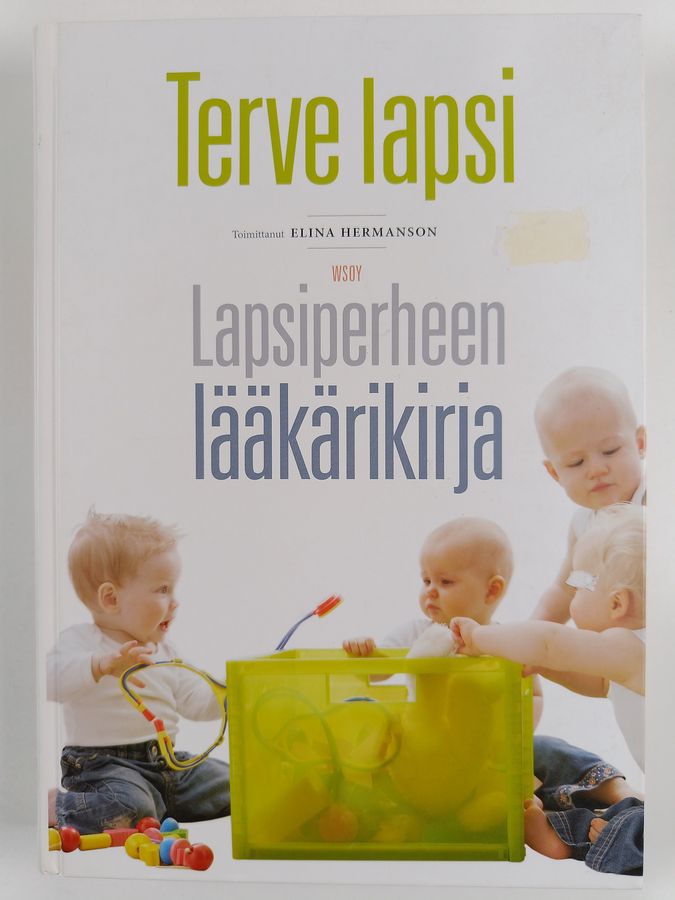Terve lapsi : lapsiperheen lääkärikirja