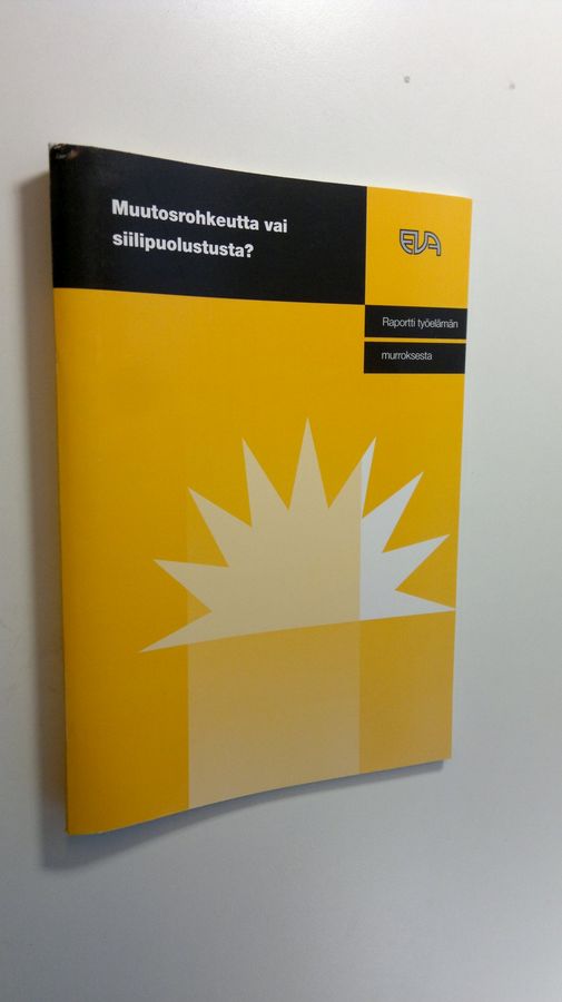 Muutosrohkeutta vai siilipuolustusta?