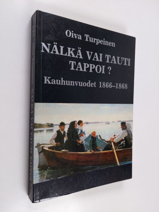 Nälkä vai tauti tappoi?
