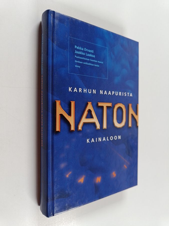 Karhun naapurista Naton kainaloon