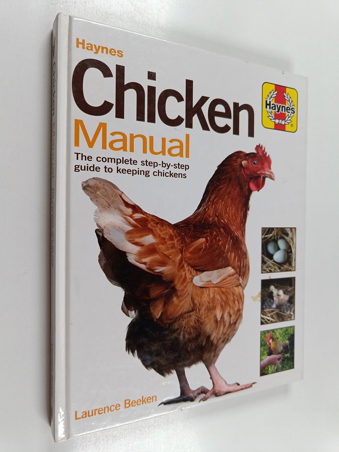 the complete step-by-step guide to keeping chickens
