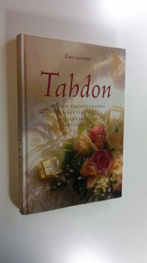 Kun sanomme tahdon