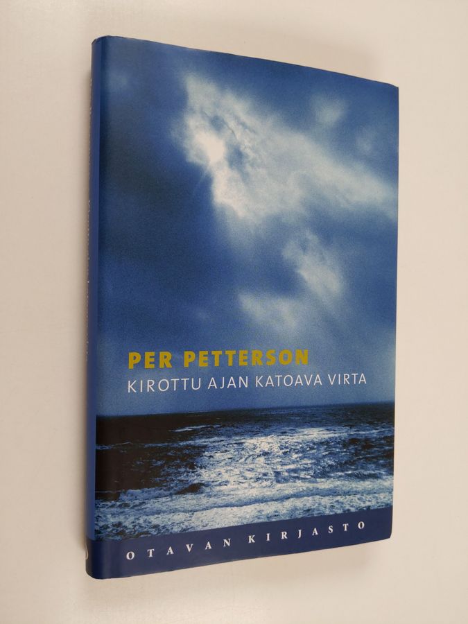 Per Petterson : Kirottu ajan katoava virta