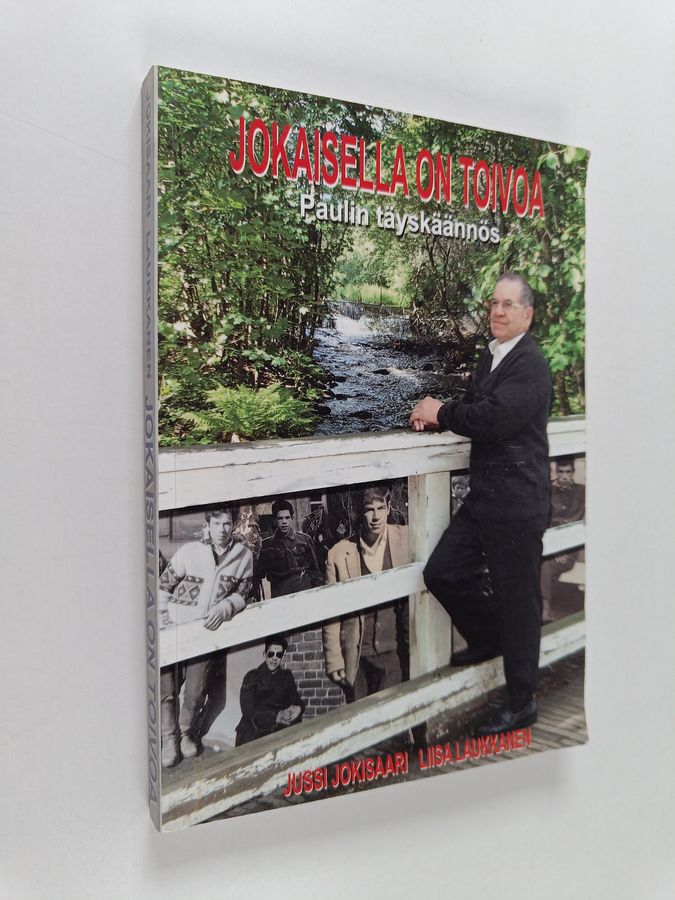 Jokaisella on toivoa