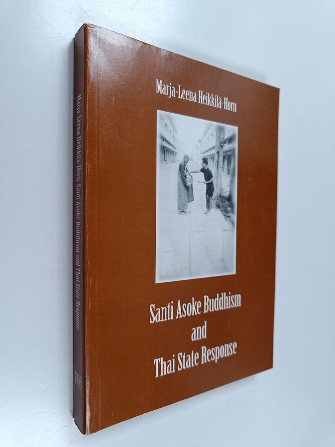 Santi Asoke Buddhism and Thai state response