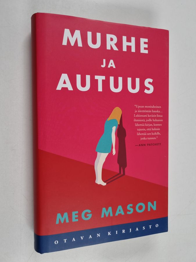 Meg Mason : Murhe ja autuus