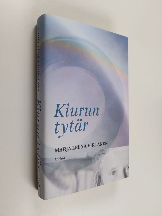 Marja Leena Virtanen : Kiurun tytär