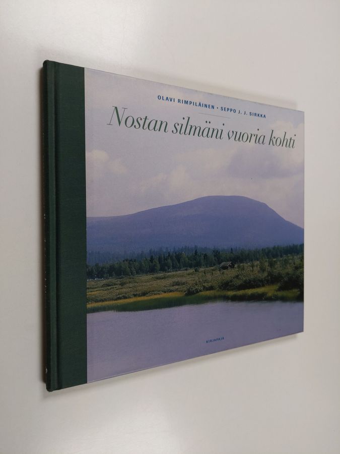 Nostan silmäni vuoria kohti