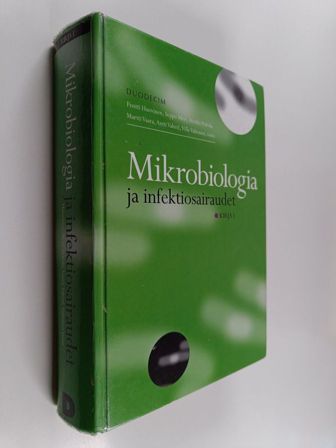 Mikrobiologia ja infektiosairaudet Kirja 1