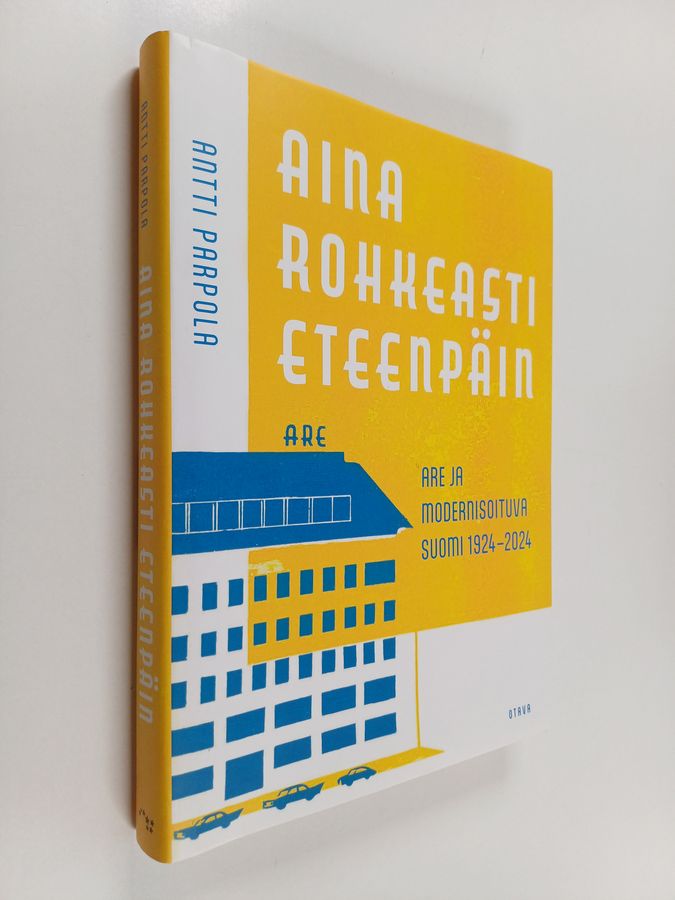 Aina rohkeasti eteenpäin