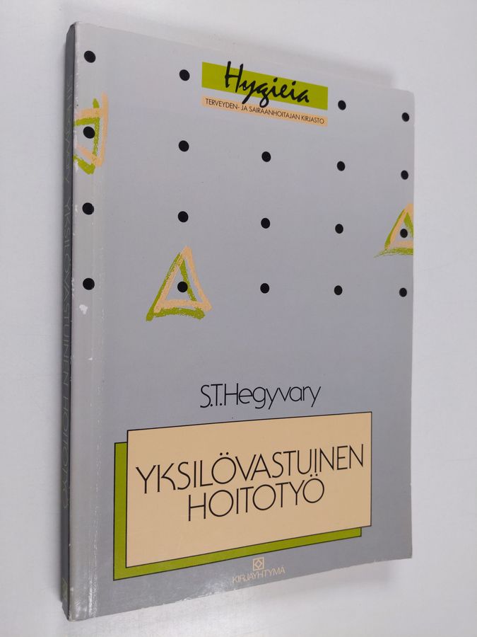 Yksilövastuinen hoitotyö