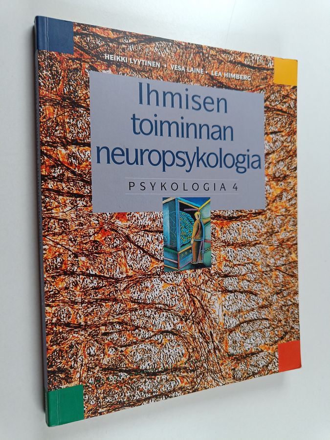 Heikki ym. Lyytinen : Psykologia 4, Ihmisen toiminnan neuropsykologia