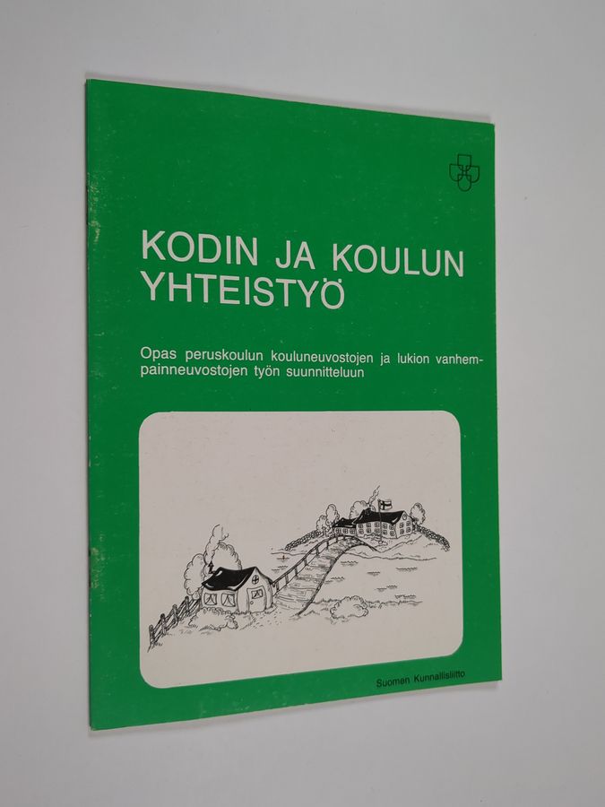 Kodin ja koulun yhteistyö