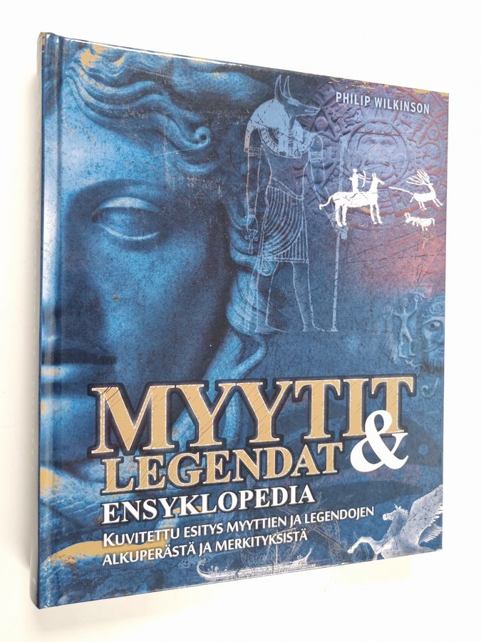 Philip Wilkinson : Myytit ja legendat : ensyklopedia