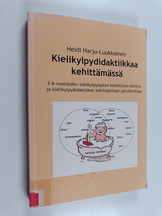 3-6-vuotiaiden kielikylpylasten kielellinen kehitys ja kielikylpydidaktiikan ...