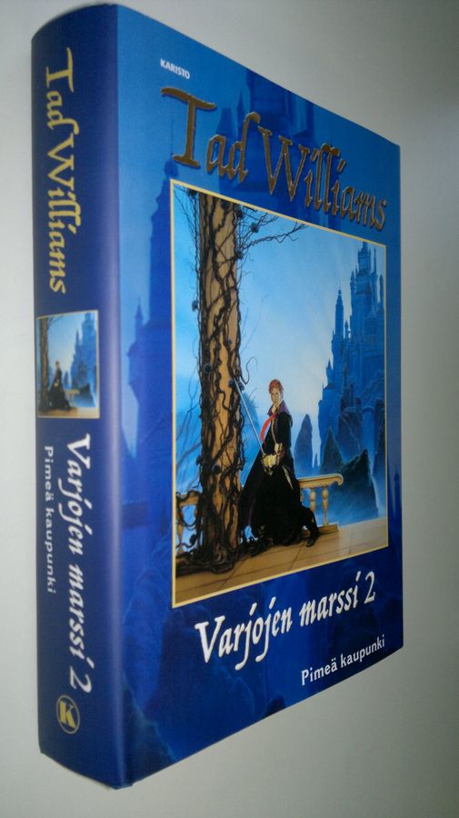 Tad Williams : Pimeä kaupunki (UUSI) Varjojen marssi 2