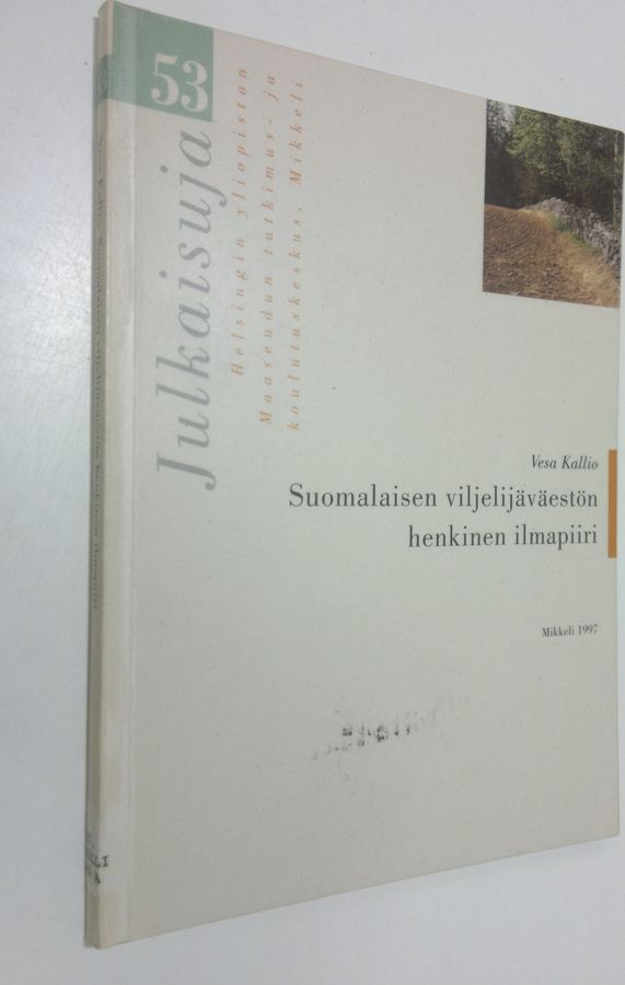 Suomalaisen viljelijäväestön henkinen ilmapiiri
