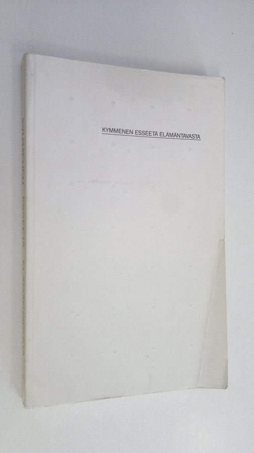 Kymmenen esseetä elämäntavasta
