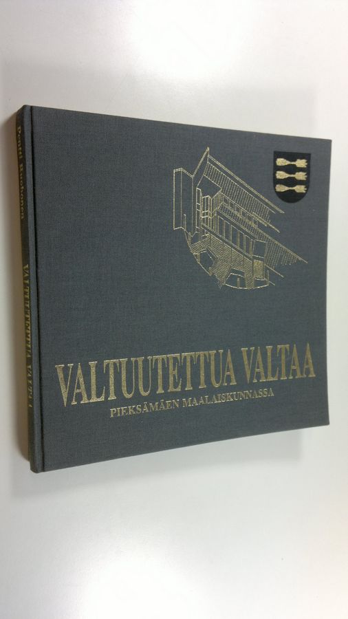 Pentti Ruohonen : Valtuutettua valtaa : Pieksämäen maalaiskunnan kunnallisvaltuustojen 75-vuotishistoriikki