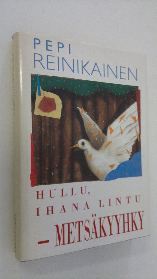 Hullu, ihana lintu - metsäkyyhky