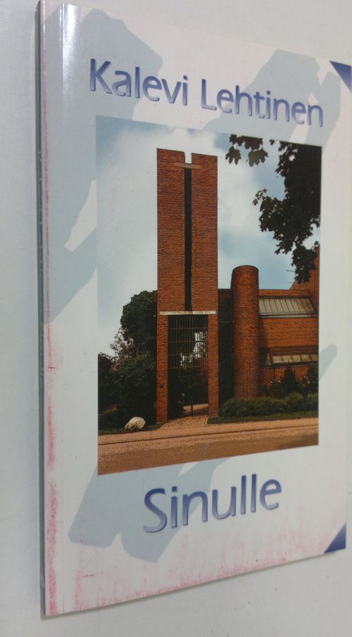 Kalevi Lehtinen : Sinulle