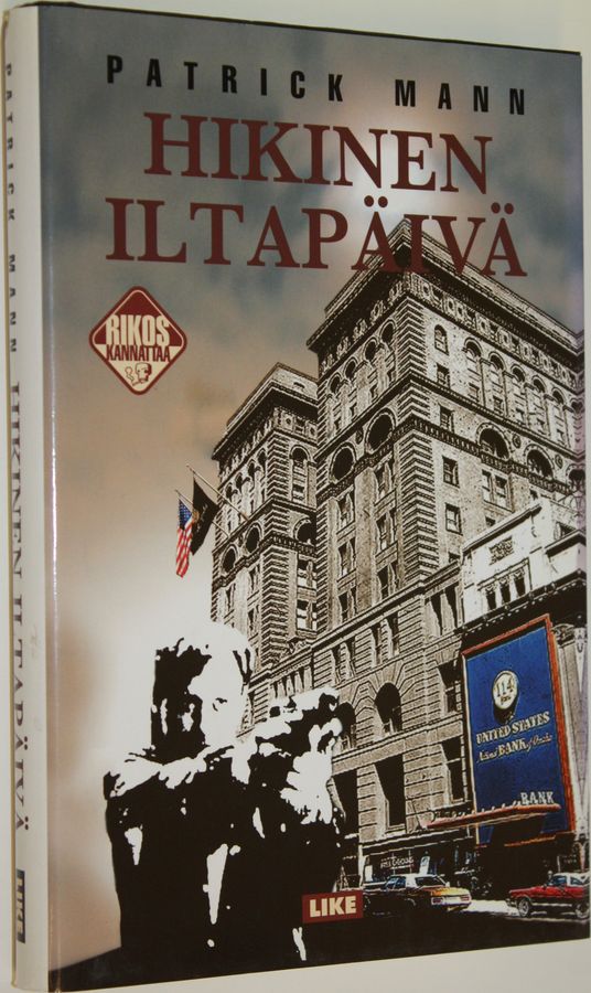 Patrick Mann : Hikinen iltapäivä