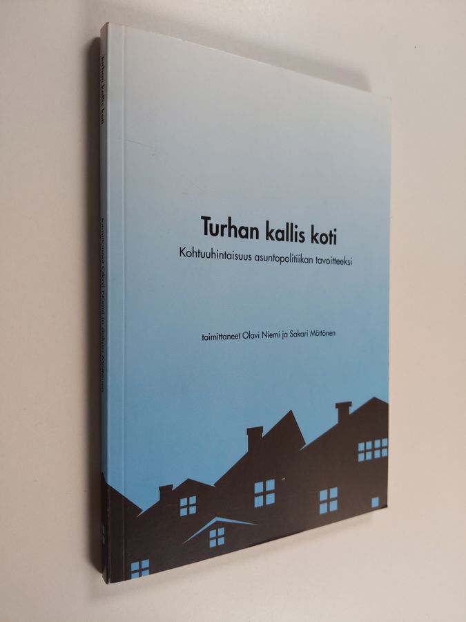 Turhan kallis koti
