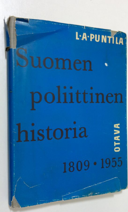 L. A. Puntila : Suomen poliittinen historia 1809-1955
