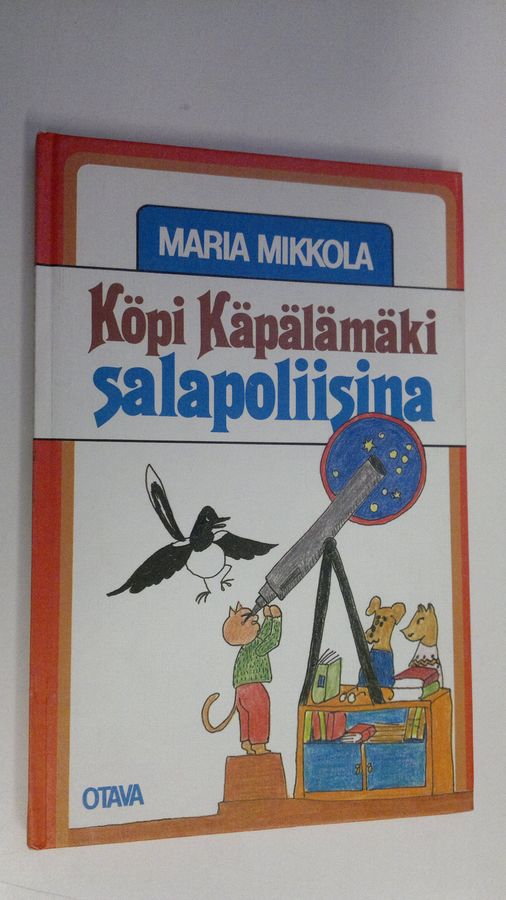 Maria Mikkola : Köpi Käpälämäki salapoliisina