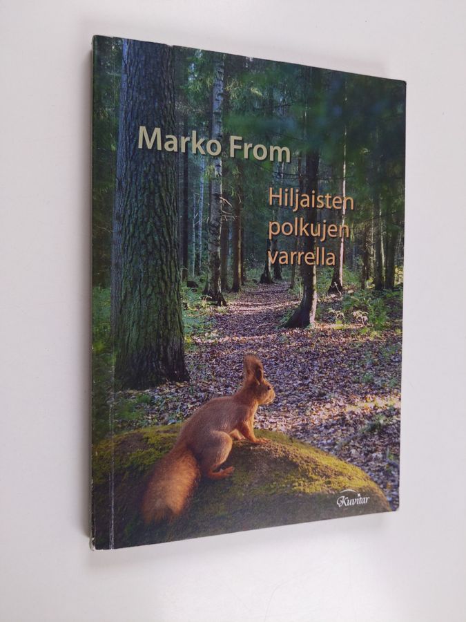 Hiljaisten polkujen varrella