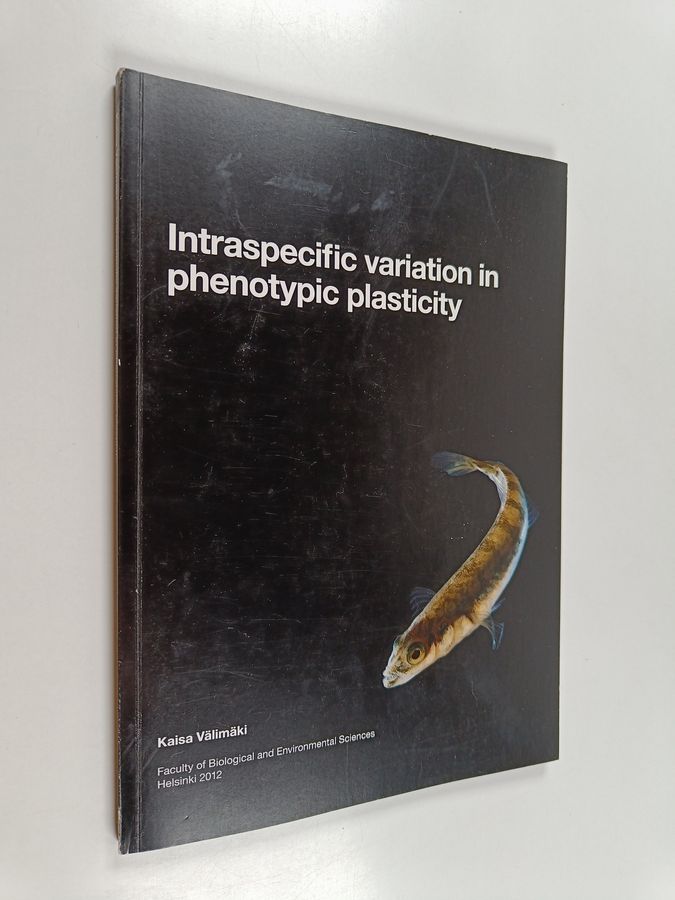 Intraspecific variation in phenotypic plasticity