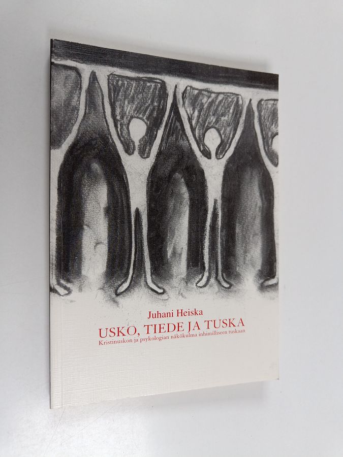 Usko, tiede ja tuska