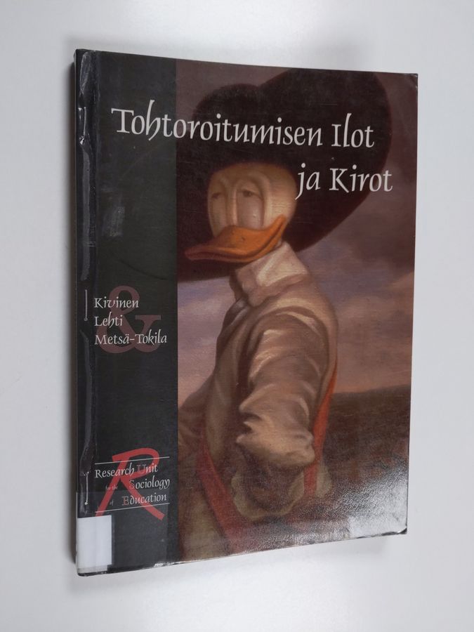 Tohtoroitumisen ilot ja kirot