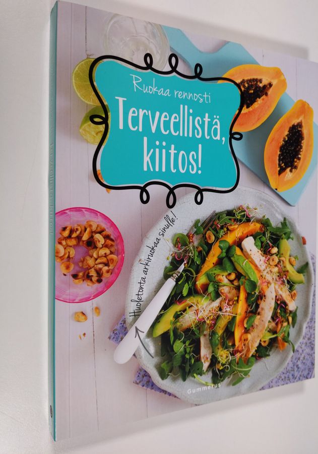 Terveellistä, kiitos!