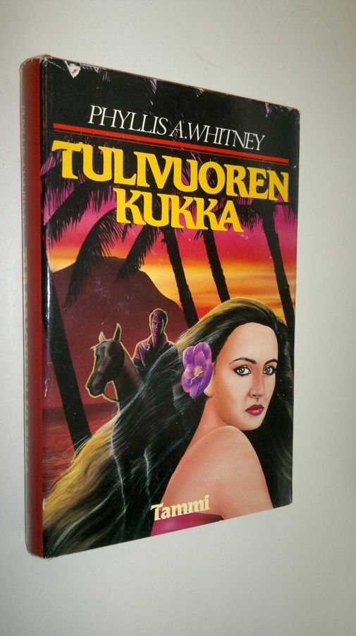 Phyllis A. Whitney : Tulivuoren kukka